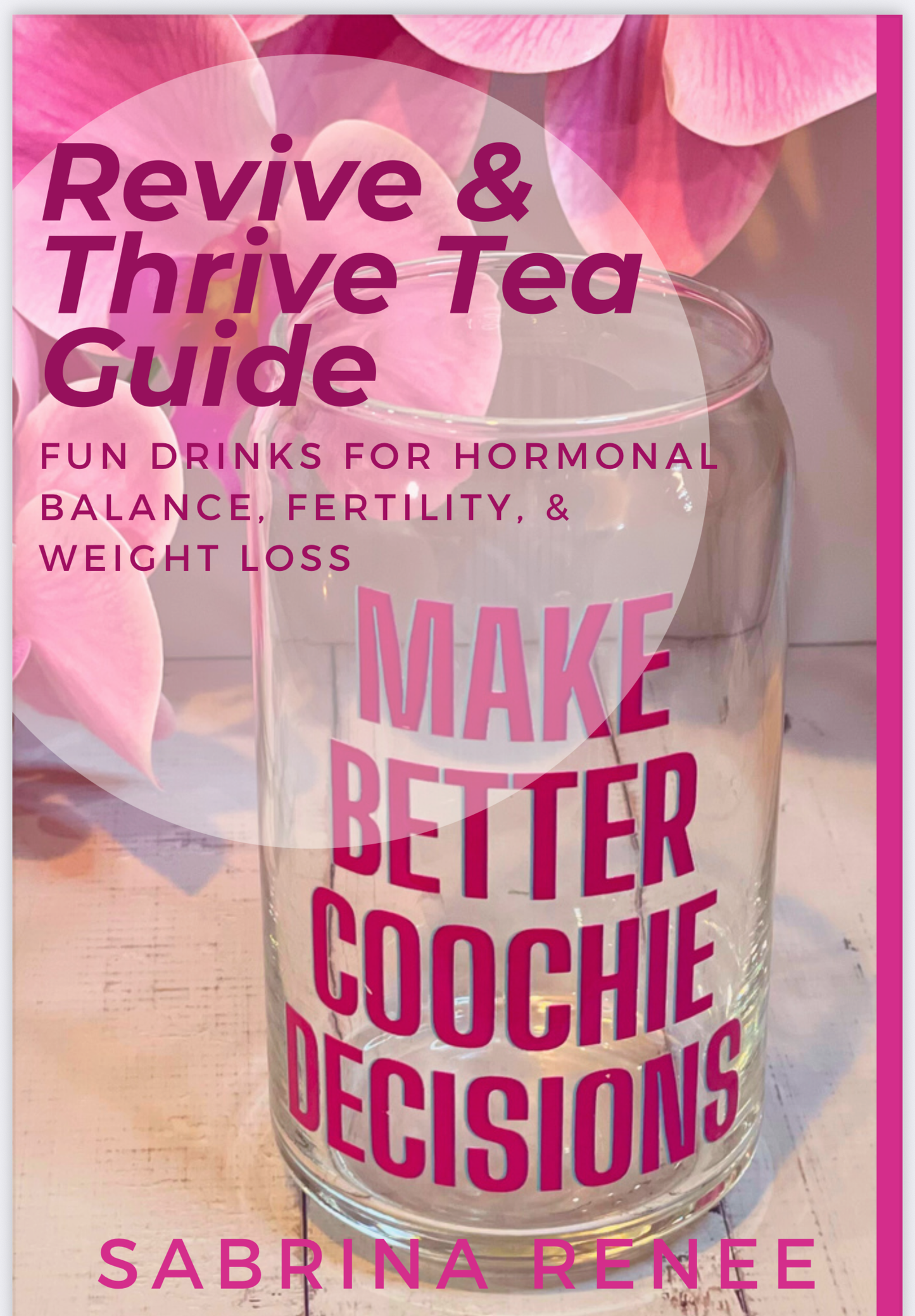 Revive & Thrive Tea Guide