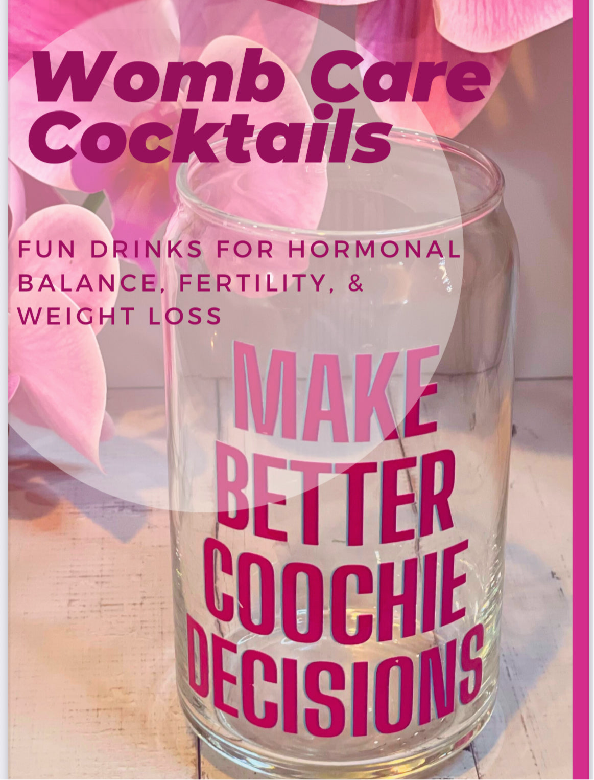 Womb Care Cocktails