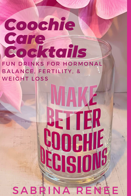 Coochie Care Cocktails