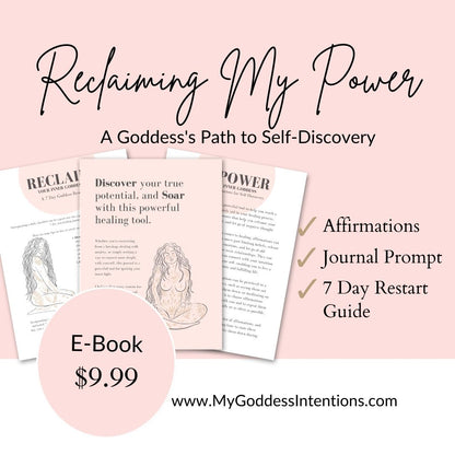 Reclaiming My Power - A Goddess’s Guide to Self Discovery Ebook